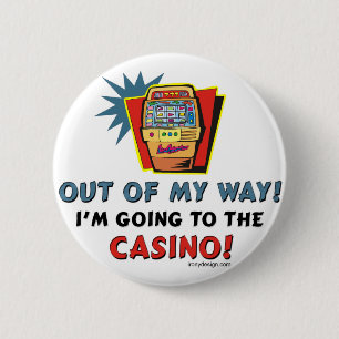 Bóton Redondo 5.08cm Fora de meu casino da maneira