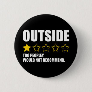 Bóton Redondo 5.08cm Fora - Demasiado Pobre. Não Recomendaria