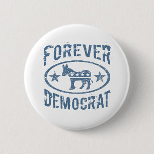 Bóton Redondo 5.08cm Forever Democrata