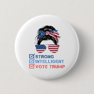Bóton Redondo 5.08cm Fortes Mulheres Inteligentes Para Trump Girl Mega