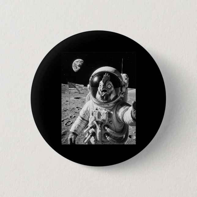 Bóton Redondo 5.08cm Frango Astronauta Selfie Na Lua Frango Engraçado (Frente)