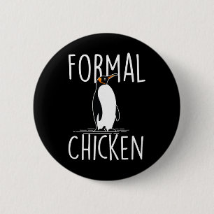 Bóton Redondo 5.08cm Frango Formal - Amante de Pinguim Observador de Av