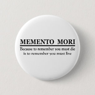 Bóton Redondo 5.08cm Frase em Latim - Memento Mori