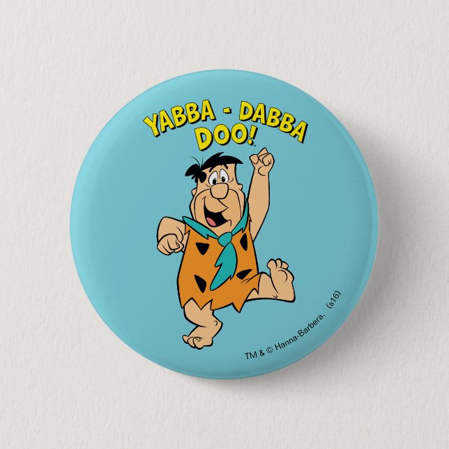 Bóton Redondo 5.08cm Fred Flintstone Yabba-Dabba Doo! (Frente)