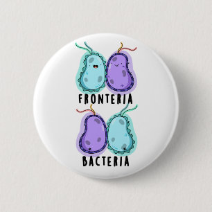 Bóton Redondo 5.08cm Fronteria Bacteria Funny Biology Pun