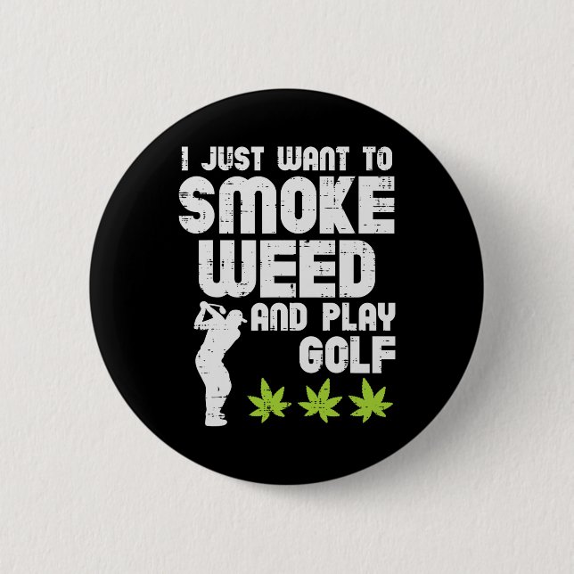 Bóton Redondo 5.08cm Fumar Maconha Jogar Golfe Golfe Thc Golfista Doidã (Frente)
