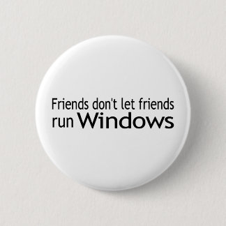 Bóton Redondo 5.08cm Funcionamento Windows dos amigos