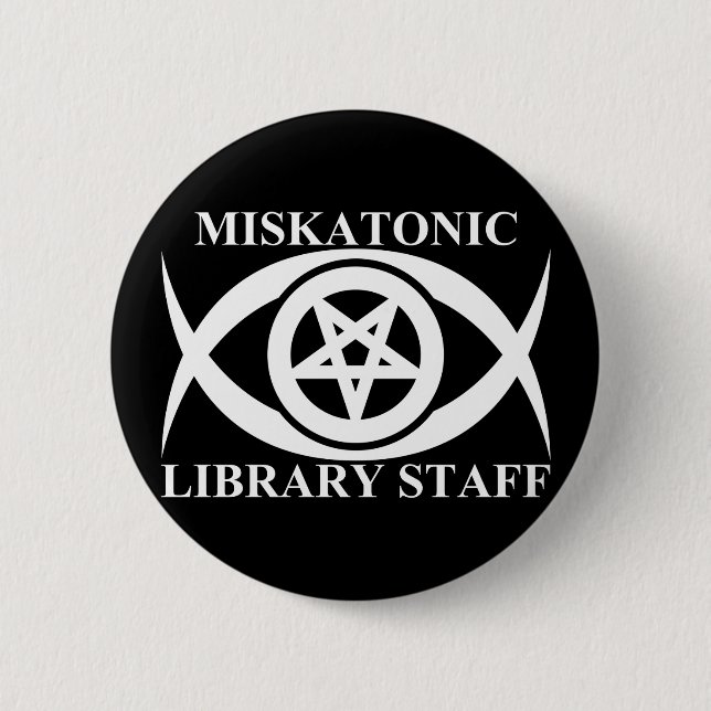 BÓTON REDONDO 5.08CM FUNCIONARIOS DE BIBLIOTECA DE MISKATONIC (Frente)