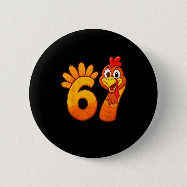 Bóton Redondo 5.08cm Funny 67 Thanksgiving Meme Turkey Six Seven Costum (Frente)