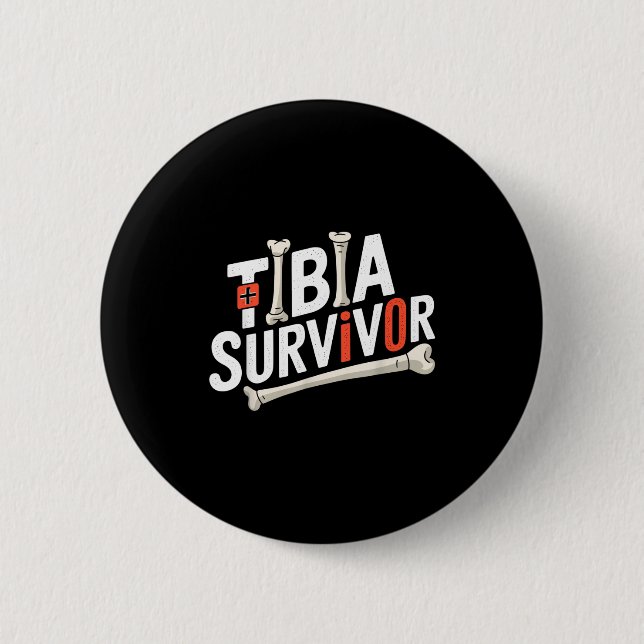 Bóton Redondo 5.08cm Funny Anatomy Going Tibia Okay Broken Leg Gift For (Frente)