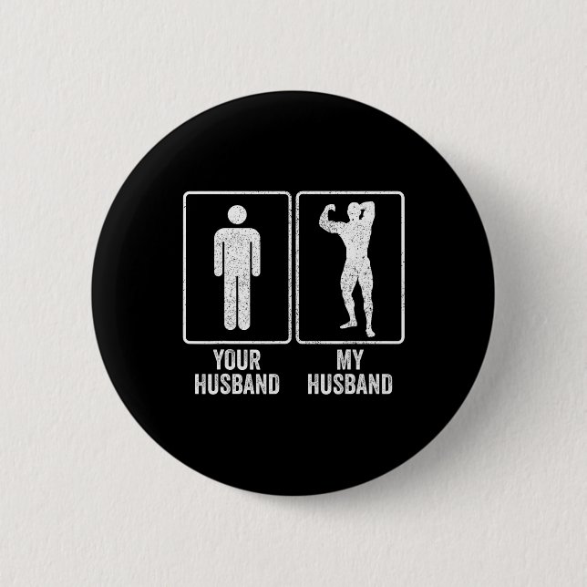 Bóton Redondo 5.08cm Funny Bodybuilder Bodybuilding Husband Relationshi (Frente)