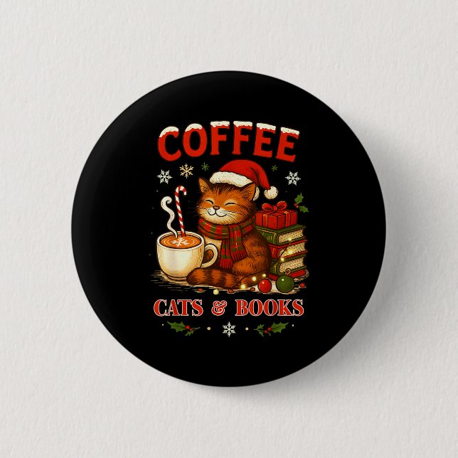 Bóton Redondo 5.08cm Funny Christmas Cute Coffee Cats Books Lover Women (Frente)