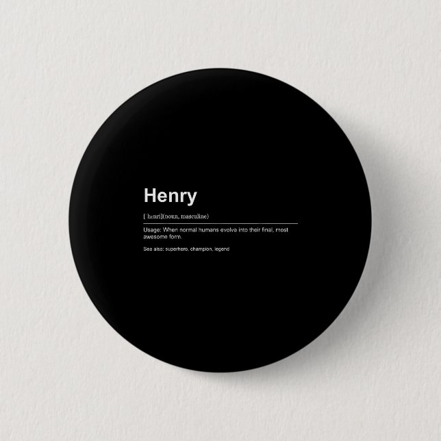Bóton Redondo 5.08cm Funny Definition Quote For The Name Henry _  (Frente)
