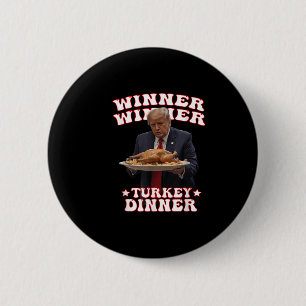 Bóton Redondo 5.08cm Funny Donald Trump Vencedor da Turquia Janta Than