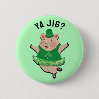 Bóton Redondo 5.08cm Funny Irish Jig