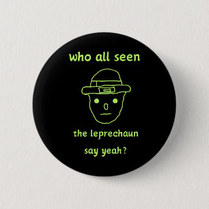 Bóton Redondo 5.08cm Funny Leprechaun Amateur Sketch Meme Rua Irlandesa