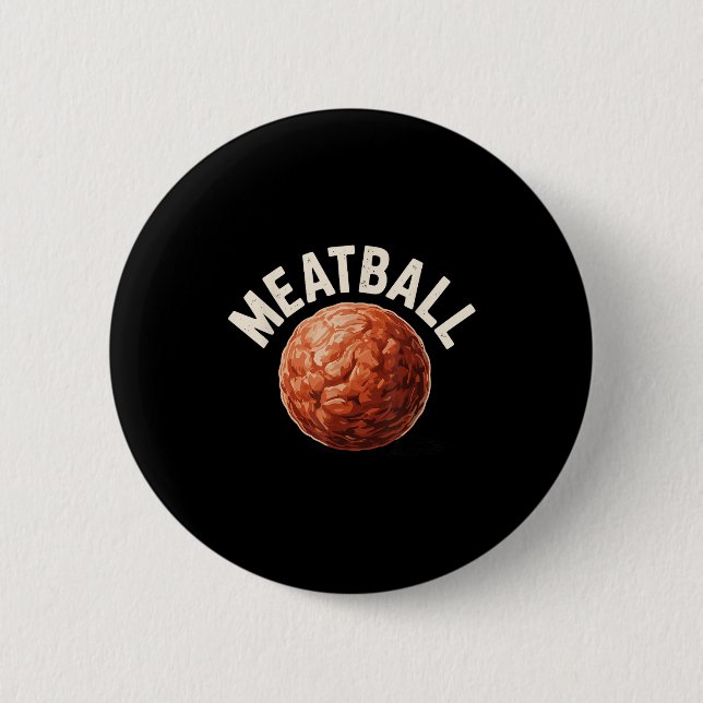 Bóton Redondo 5.08cm Funny Meatball Art For Men Women Italian Food Love (Frente)