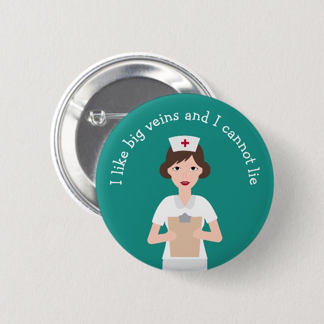 Bóton Redondo 5.08cm Funny Medical Nurse Saying Pinback Button (Frente & Verso)