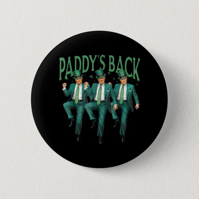 Bóton Redondo 5.08cm Funny Paddys Back Trump Dancing (Frente)