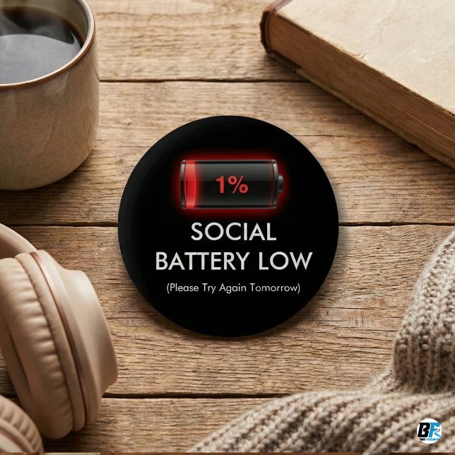 Bóton Redondo 5.08cm Funny Social Battery Low 1% Red Loading Bar Introv (Criador carregado)