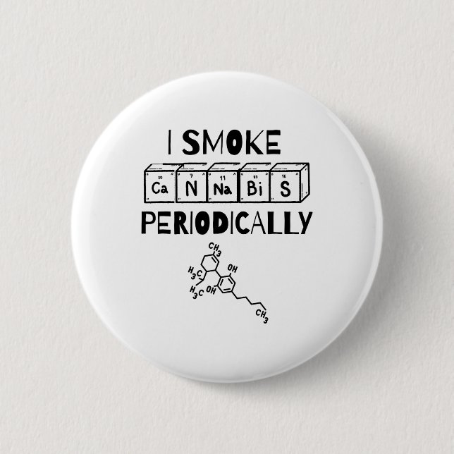 Bóton Redondo 5.08cm Funny Stoner Day Periodic Table Science Thc  (Frente)