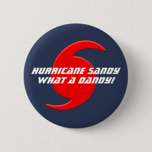 Bóton Redondo 5.08cm Furacão Sandy - que um dândi!