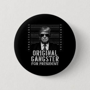 Bóton Redondo 5.08cm Gangster Original Para O Presidente Donald Trump M