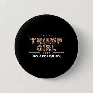 Bóton Redondo 5.08cm Garota Trump Sem Desculpas Leopardo Trump 47º Pres