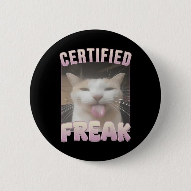 Bóton Redondo 5.08cm Gata engraçada meme freak certificada  (Frente)
