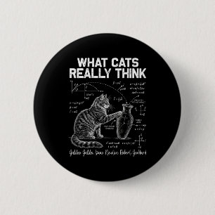 Bóton Redondo 5.08cm Gato de Física Professor de Ciência Engraçado O qu