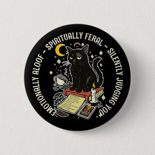 Bóton Redondo 5.08cm Gato Espiritualmente Feral: Aloof Emocionalmente,