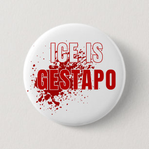 Bóton Redondo 5.08cm Gelo Igual a Gestapo Anti Trump