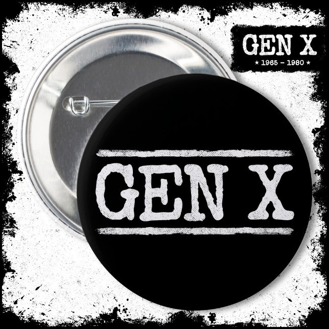 Bóton Redondo 5.08cm Gen X Gen Xer Generation X Gen X (Criador carregado)
