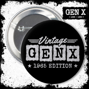 Bóton Redondo 5.08cm Gen X Generation Gen Xer Nascer 1965 Gen X Anivers