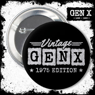 Bóton Redondo 5.08cm Gen X Generation Gen Xer Nascer 1975 Gen X Anivers