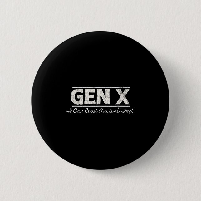 Bóton Redondo 5.08cm Gen X I Can Read Ancian Text - Distante (Frente)