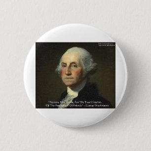 Bóton Redondo 5.08cm George Washington "Ações Não Palavras" Ofertas De 