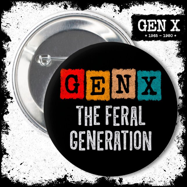 Bóton Redondo 5.08cm Geração X Gen Xer Gen X Geração Feral (Criador carregado)