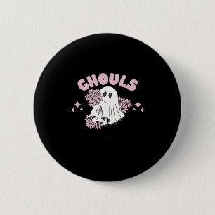 Bóton Redondo 5.08cm Ghouls Só Quer Divertir-Se Com A Arte Básica Do Ha