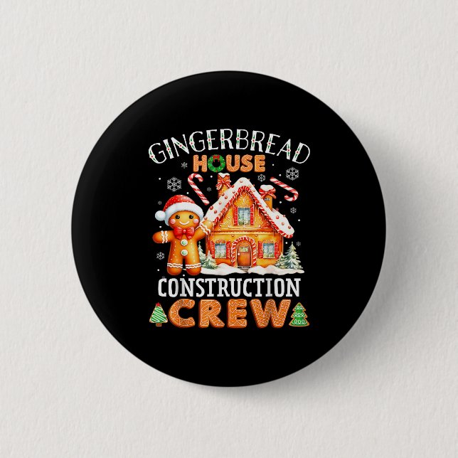 Bóton Redondo 5.08cm Gingerbread House Construction Crew Decorating Bak (Frente)