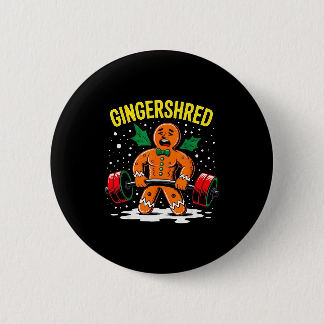Bóton Redondo 5.08cm Gingershred Funny Gingerbread Man Gym Bodybuilding (Frente)