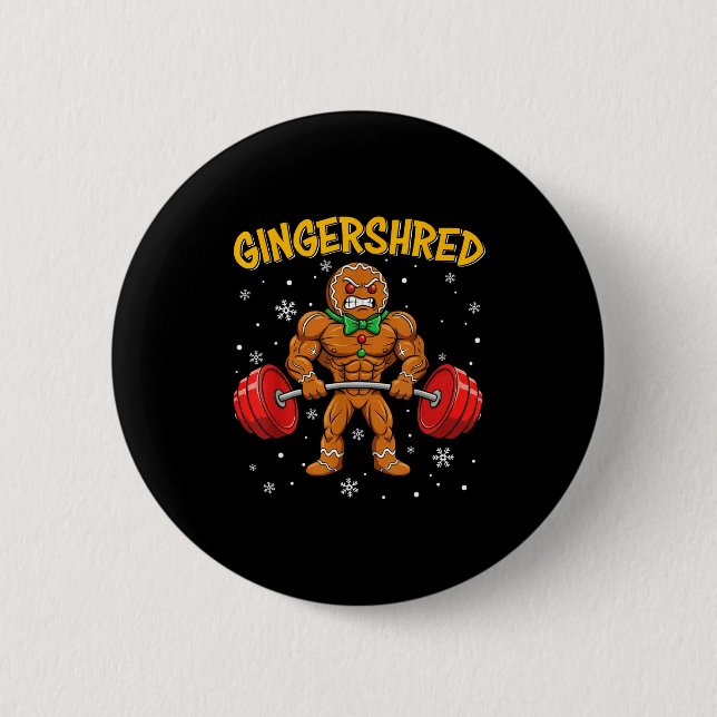 Bóton Redondo 5.08cm Gingershred Funny Gingerbread Man Gym Bodybuilding (Frente)