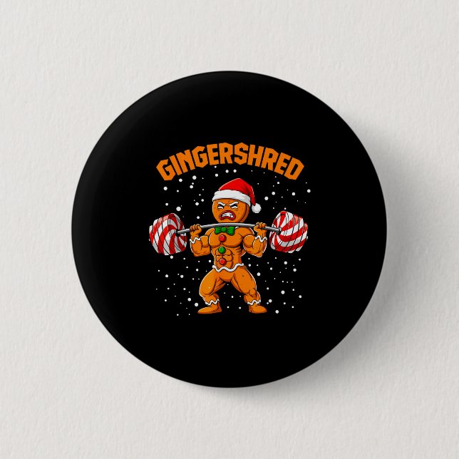 Bóton Redondo 5.08cm Gingershred Funny Gingerbread Man Gym Bodybuilding (Frente)