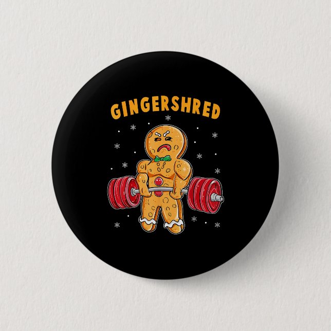 Bóton Redondo 5.08cm Gingershred Funny Gingerbread Man Gym Bodybuilding (Frente)