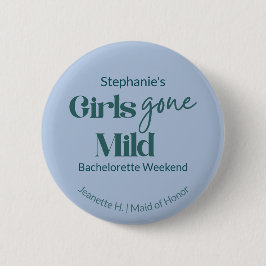 Bóton Redondo 5.08cm Girls Gone Mild Bachelorette Beach Spa Weekend