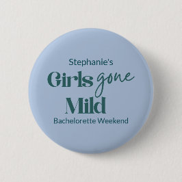 Bóton Redondo 5.08cm Girls Gone Mild Modern Bachelorette Beach Weekend