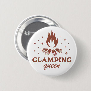Bóton Redondo 5.08cm Glamping rainha acampamento engraçado