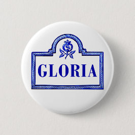Bóton Redondo 5.08cm Gloria, sinal de rua de Granada