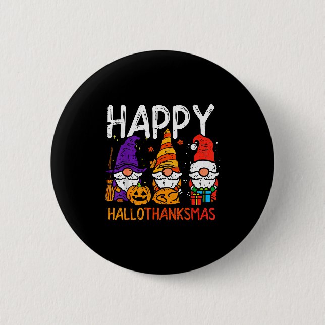 Bóton Redondo 5.08cm Gnomes Happy Hallothanksmas Halloween Thanksgiving (Frente)