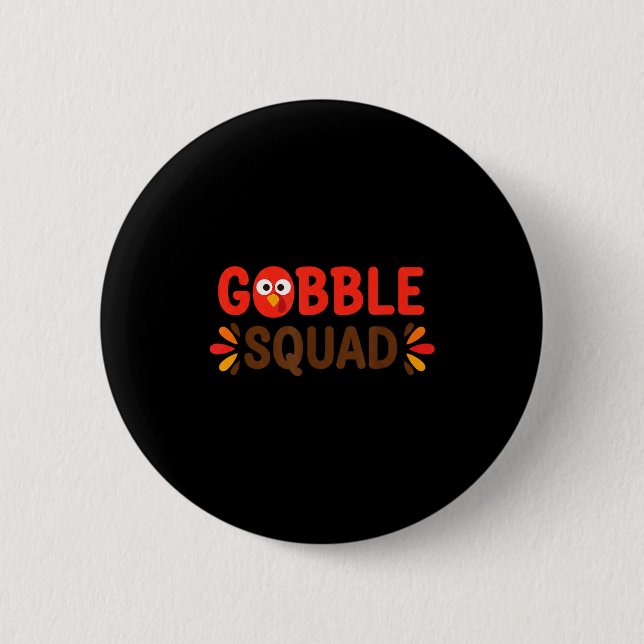 Bóton Redondo 5.08cm Gobble Squad Thanksgiving Turkey Day Lunch Lady Ca (Frente)